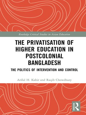 cover image of The Privatisation of Higher Education in Postcolonial Bangladesh